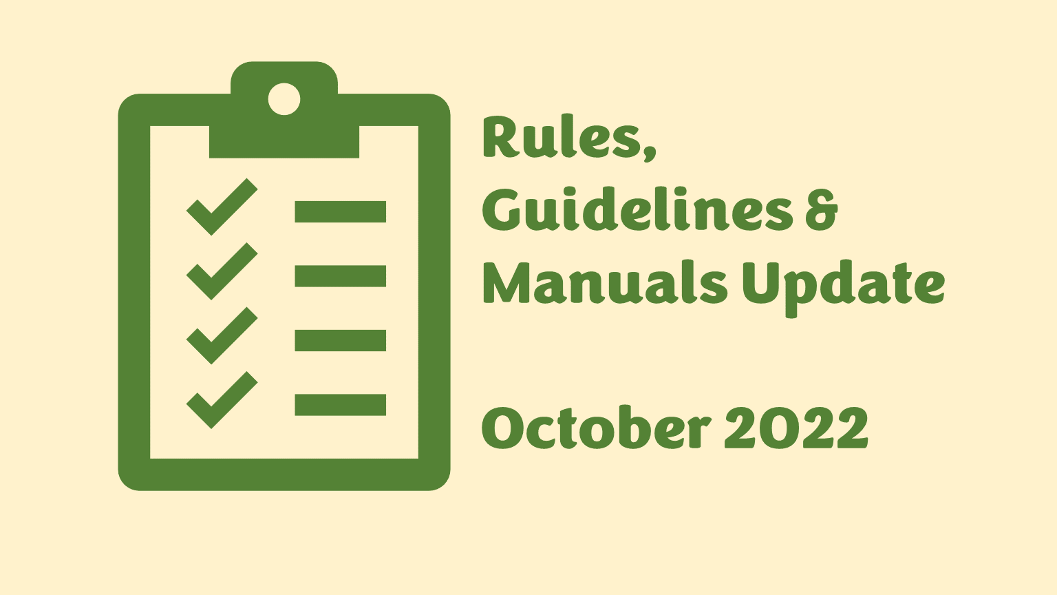 Rules, Guidelines and Manuals